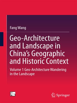 cover image of Geo-Architecture and Landscape in China's Geographic and Historic Context